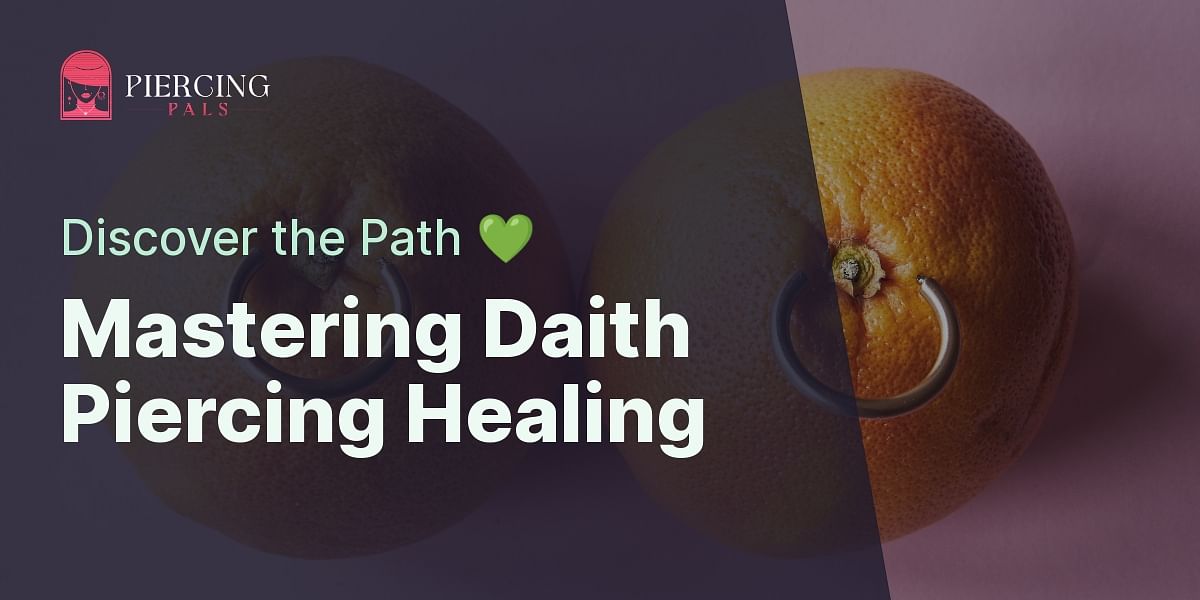 Understanding the Daith Piercing Healing Process Piercing Pals